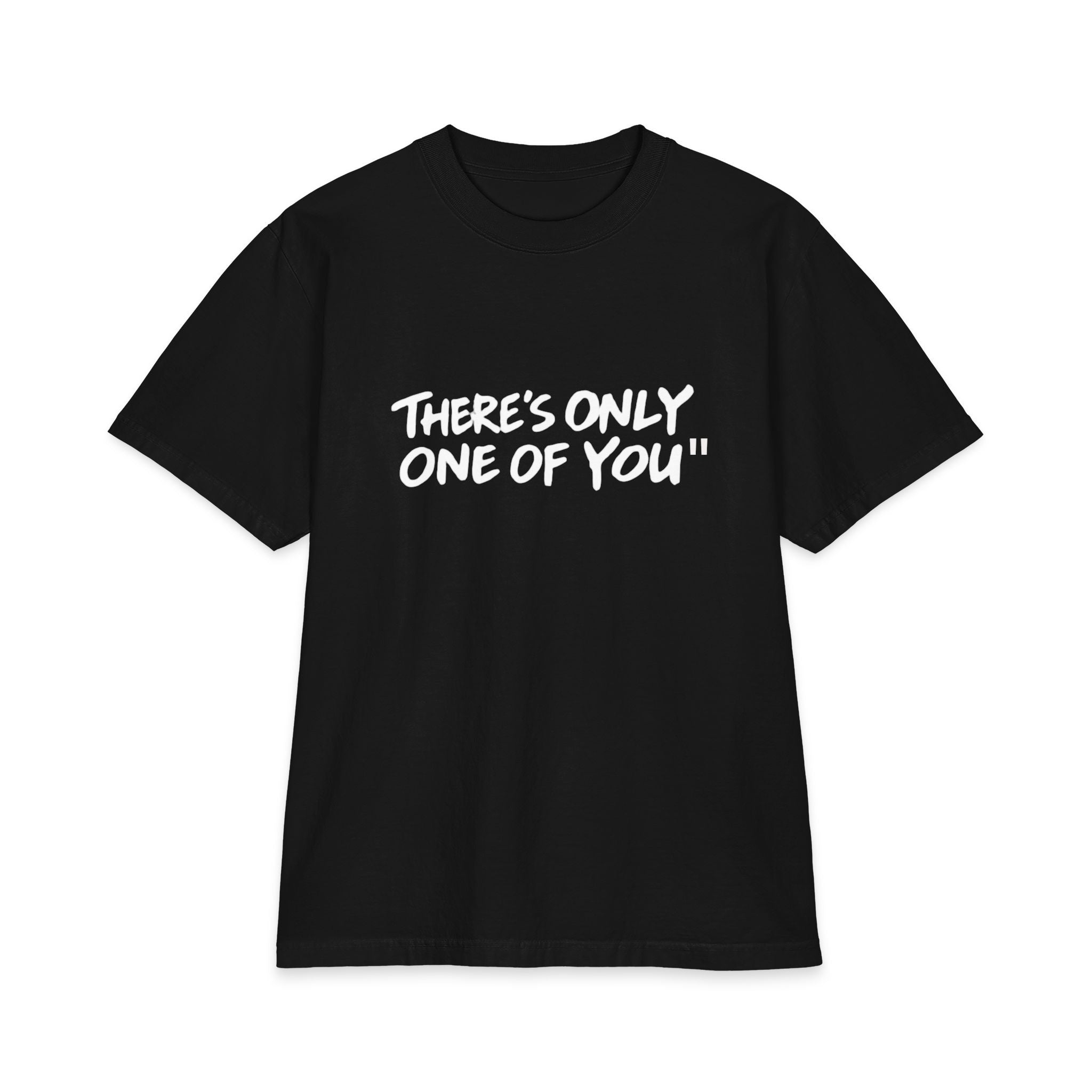 Graphic T-Shirt — "There's Only One of You" with Back Soccer Player Illustration